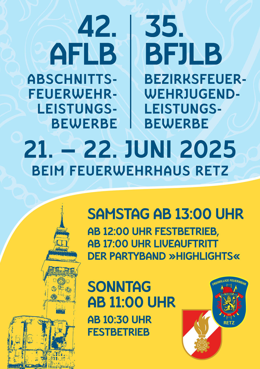 Feuerwehrleistungsbewerbe - 21. - 22. Juni 2025 in Retz
